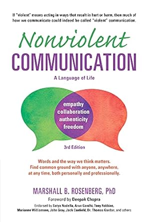 Nonviolent Communication
BY MARSHALL B. ROSENBERG
