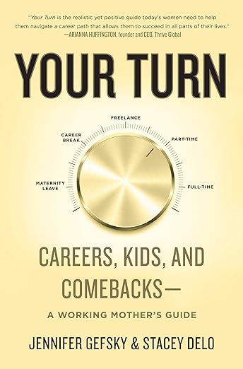 Your Turn
BY JENNIFER GEFSKY